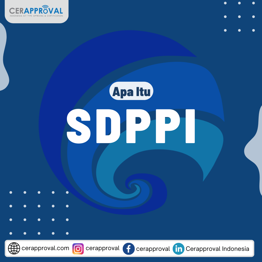 Sticker Sdppi Tahapan yang harus dilalui untuk mendapatkan Sertifikat SDPPI KOMINFO ...