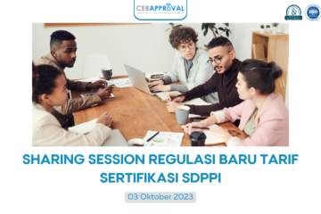 Sharing Session Regulasi Baru Tarif Sertifikasi SDPPI