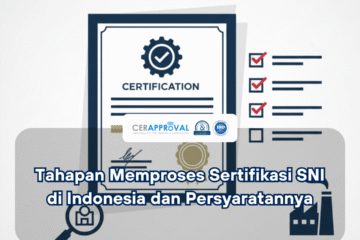 Tahapan Sertifikasi SNI di Indonesia Thumbnail